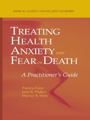 cover image of Treating Health Anxiety and Fear of Death